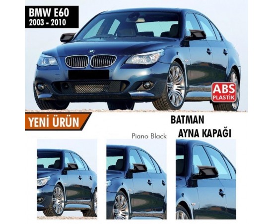 BMW E60 Yarasa Ayna Kapağı ABS Plastik Batman Piano Black Batman ayna